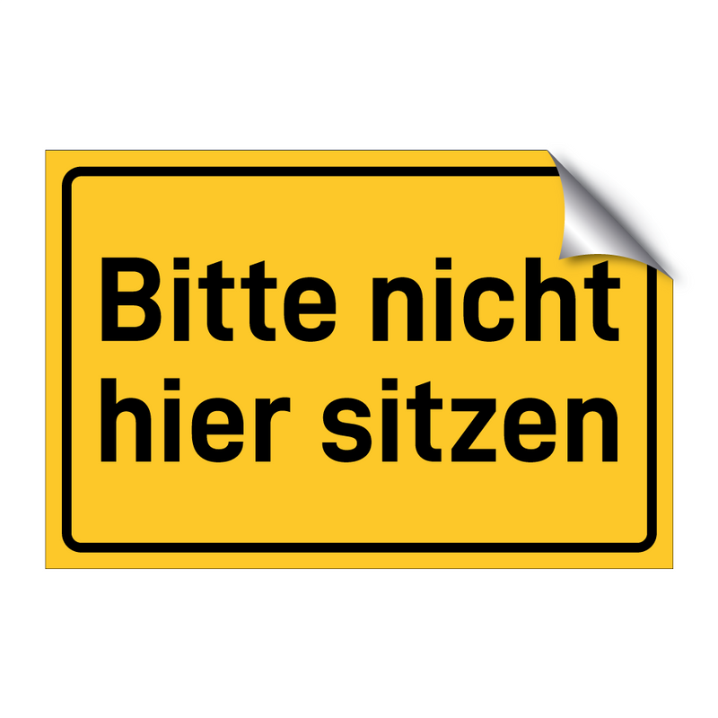 Bitte nicht hier sitzen