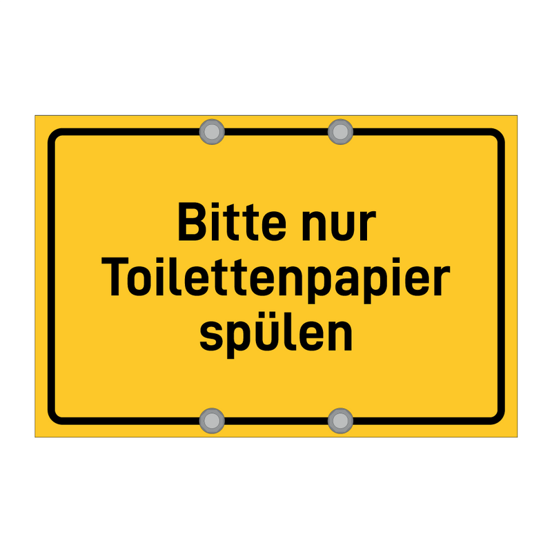 Bitte nur Toilettenpapier spülen