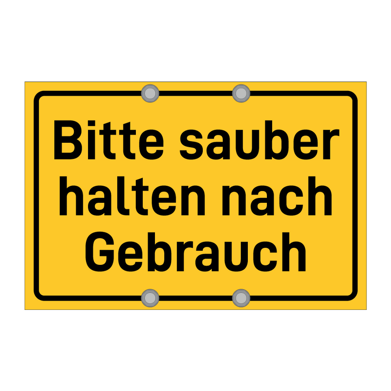 Bitte sauber halten nach Gebrauch