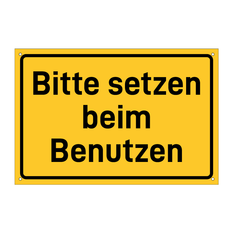 Bitte setzen beim Benutzen