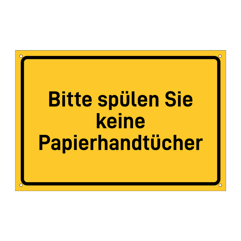 Bitte spülen Sie keine Papierhandtücher