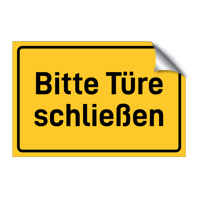 Bitte Türe schließen