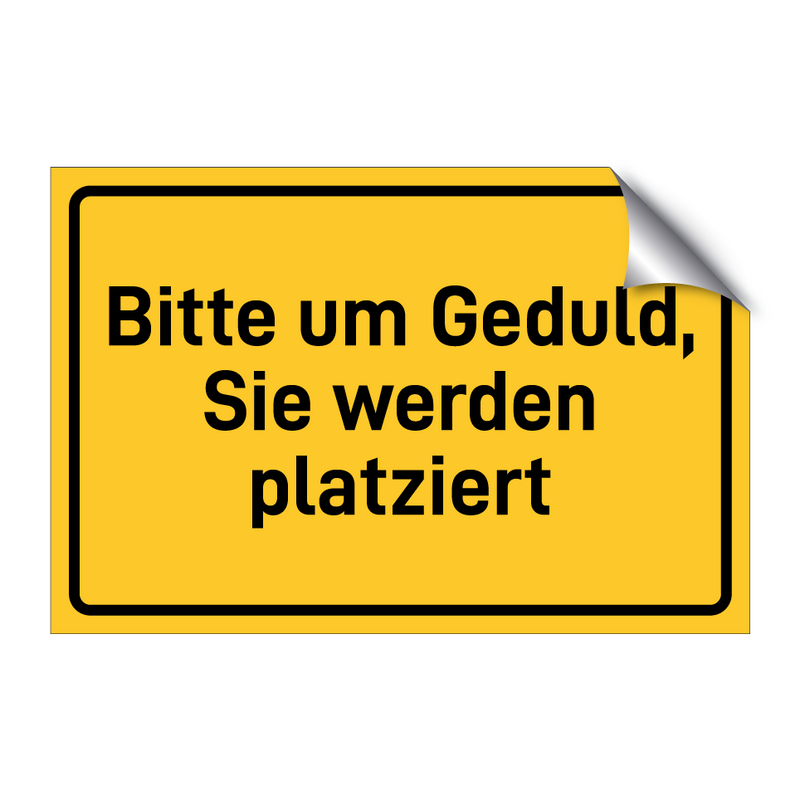 Bitte um Geduld, Sie werden platziert