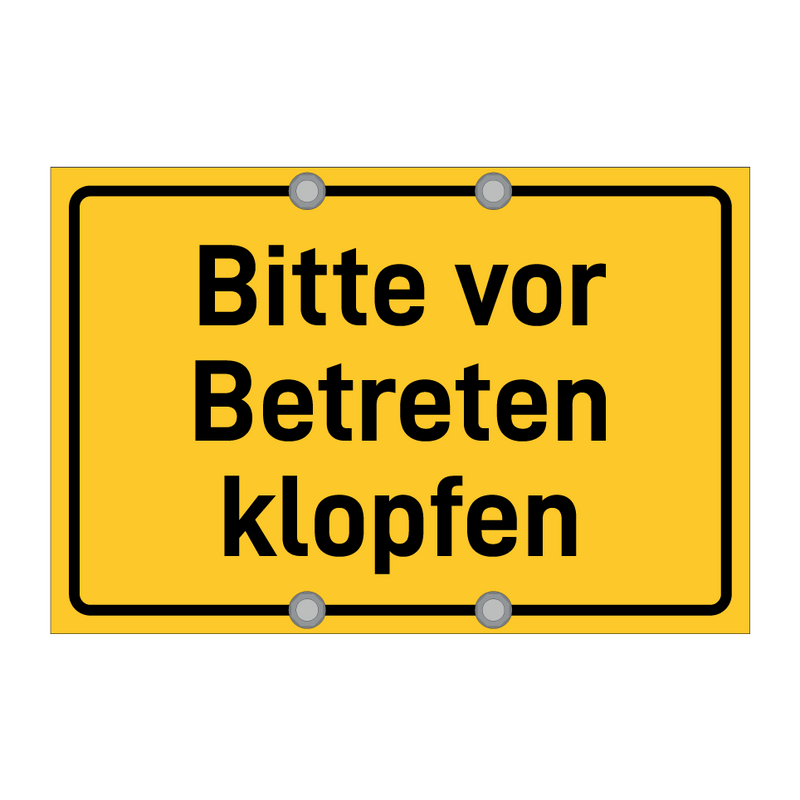 Bitte vor Betreten klopfen