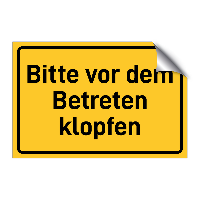 Bitte vor dem Betreten klopfen