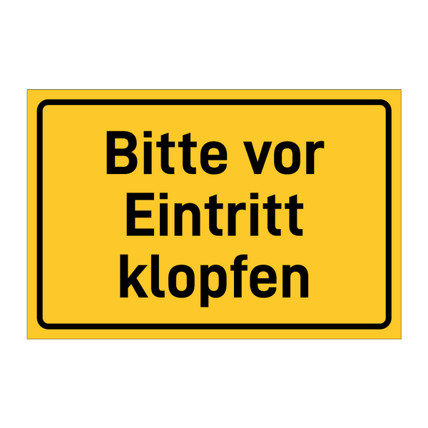 Bitte vor Eintritt klopfen