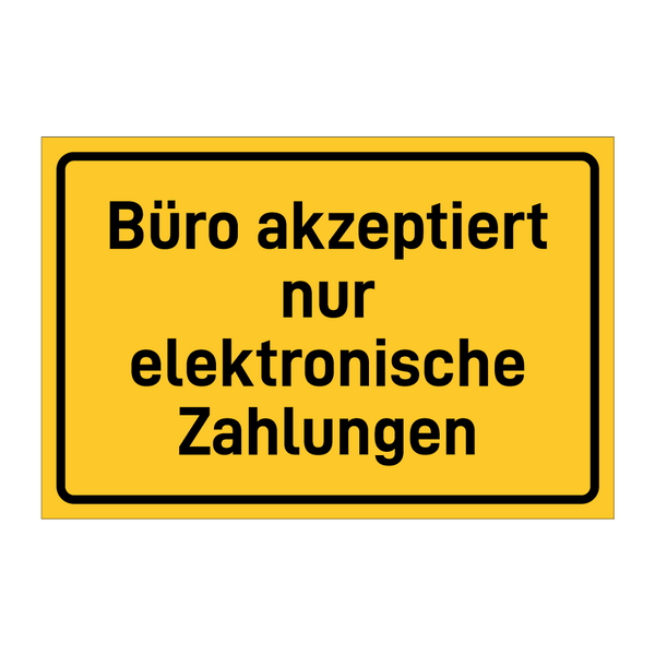 Büro akzeptiert nur elektronische Zahlungen