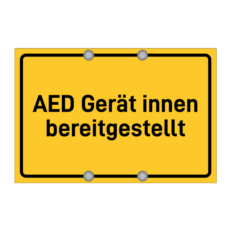 AED Gerät innen bereitgestellt & AED Gerät innen bereitgestellt & AED Gerät innen bereitgestellt