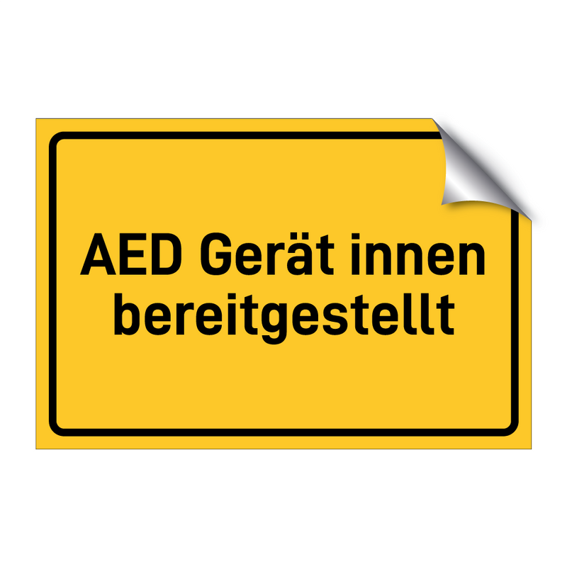 AED Gerät innen bereitgestellt & AED Gerät innen bereitgestellt & AED Gerät innen bereitgestellt