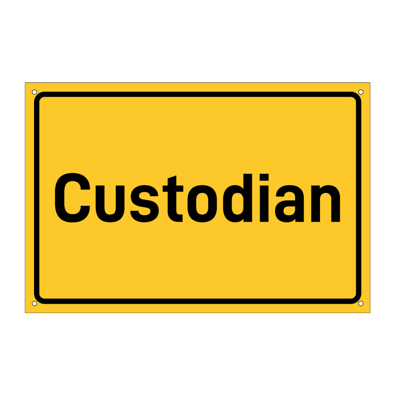 Custodian & Custodian & Custodian & Custodian & Custodian & Custodian & Custodian & Custodian