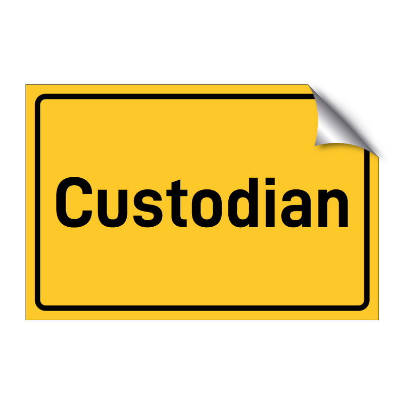 Custodian & Custodian & Custodian & Custodian