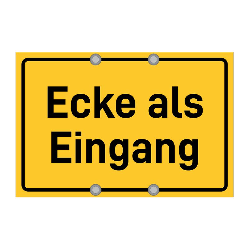 Ecke als Eingang