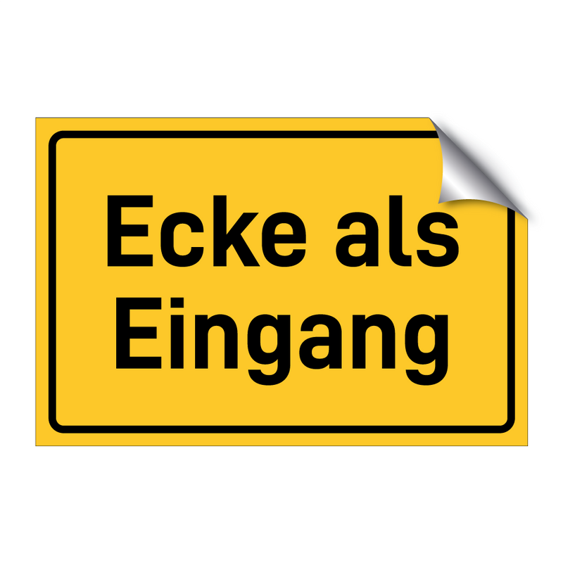 Ecke als Eingang