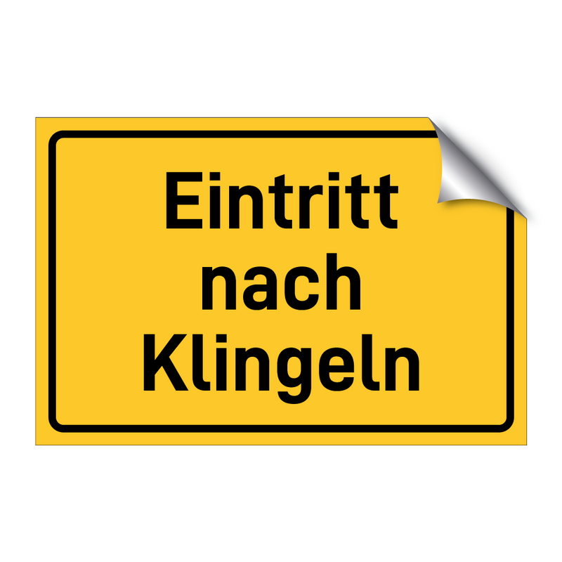 Eintritt nach Klingeln