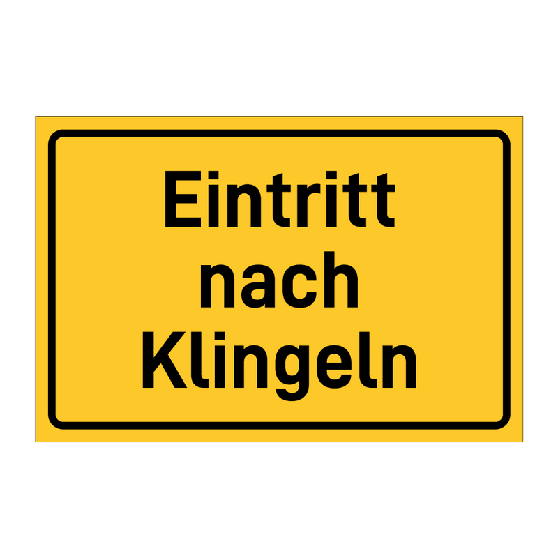 Eintritt nach Klingeln