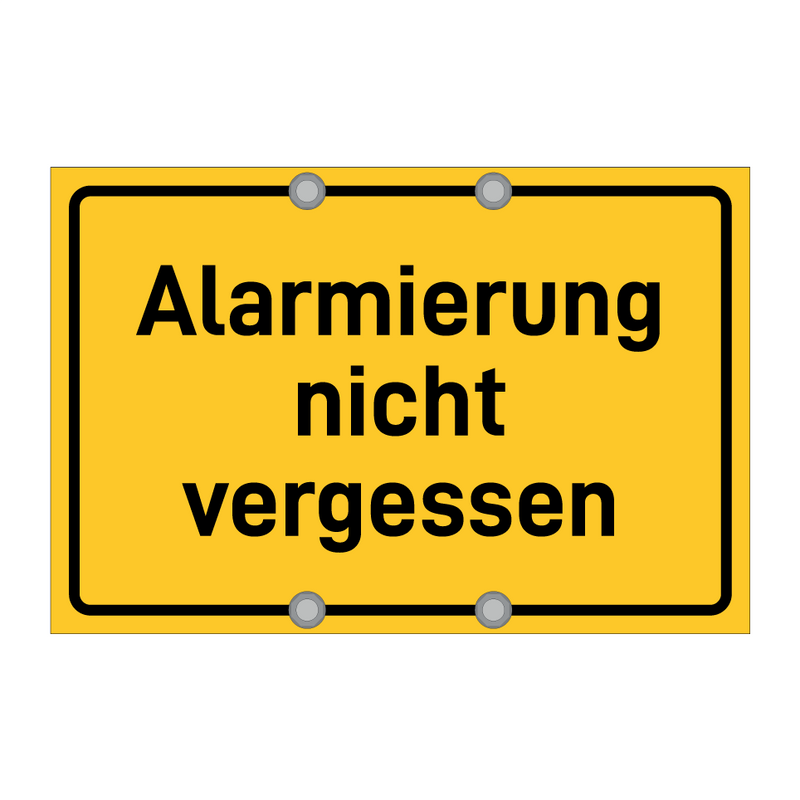 Alarmierung nicht vergessen & Alarmierung nicht vergessen & Alarmierung nicht vergessen