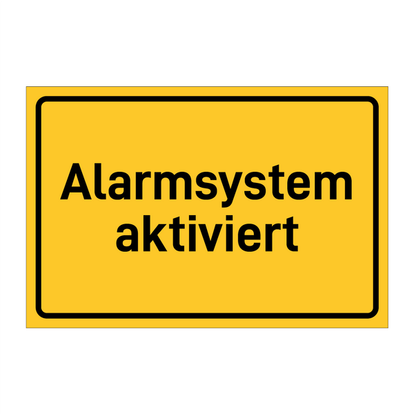 Alarmsystem aktiviert & Alarmsystem aktiviert & Alarmsystem aktiviert & Alarmsystem aktiviert