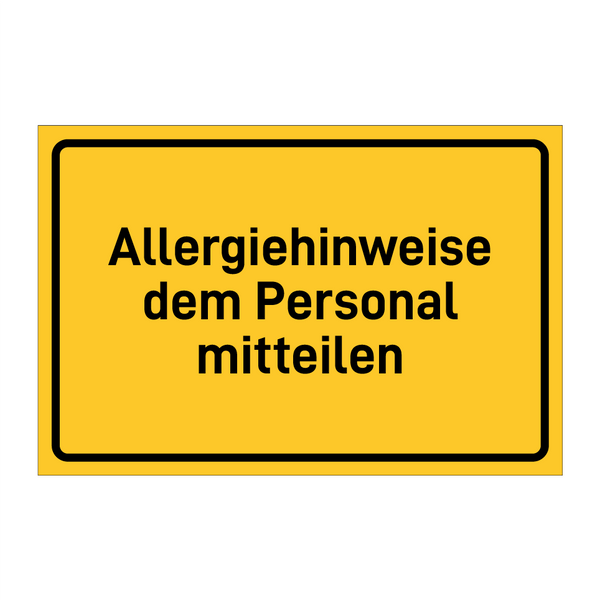 Allergiehinweise dem Personal mitteilen & Allergiehinweise dem Personal mitteilen