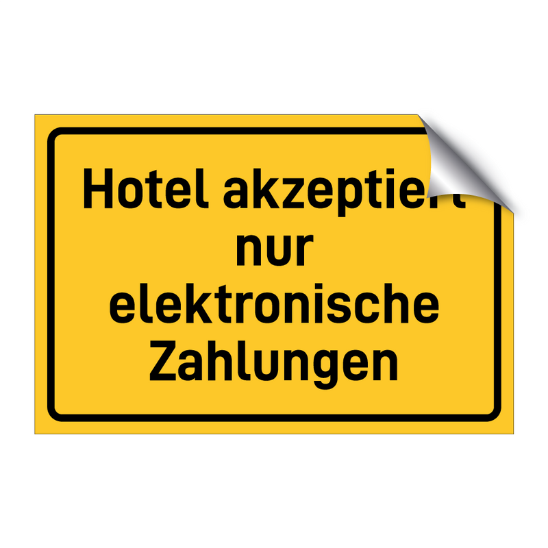 Hotel akzeptiert nur elektronische Zahlungen