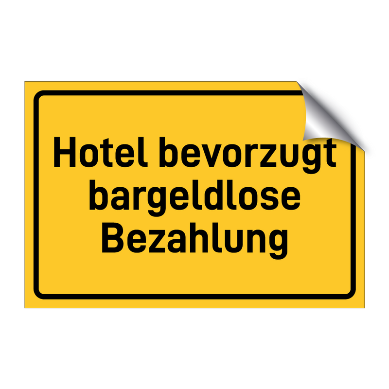 Hotel bevorzugt bargeldlose Bezahlung