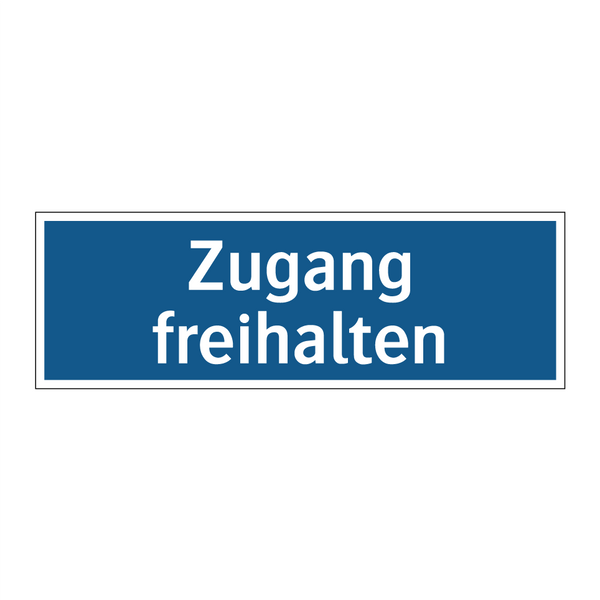 Zugang freihalten