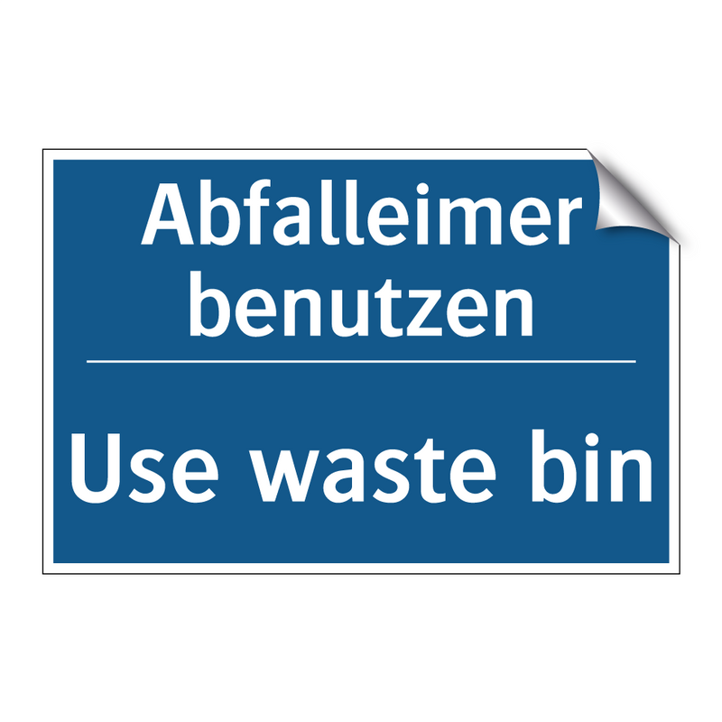 Abfalleimer benutzen - Use waste bin