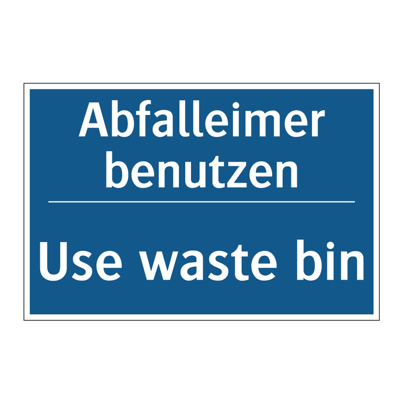 Abfalleimer benutzen - Use waste bin