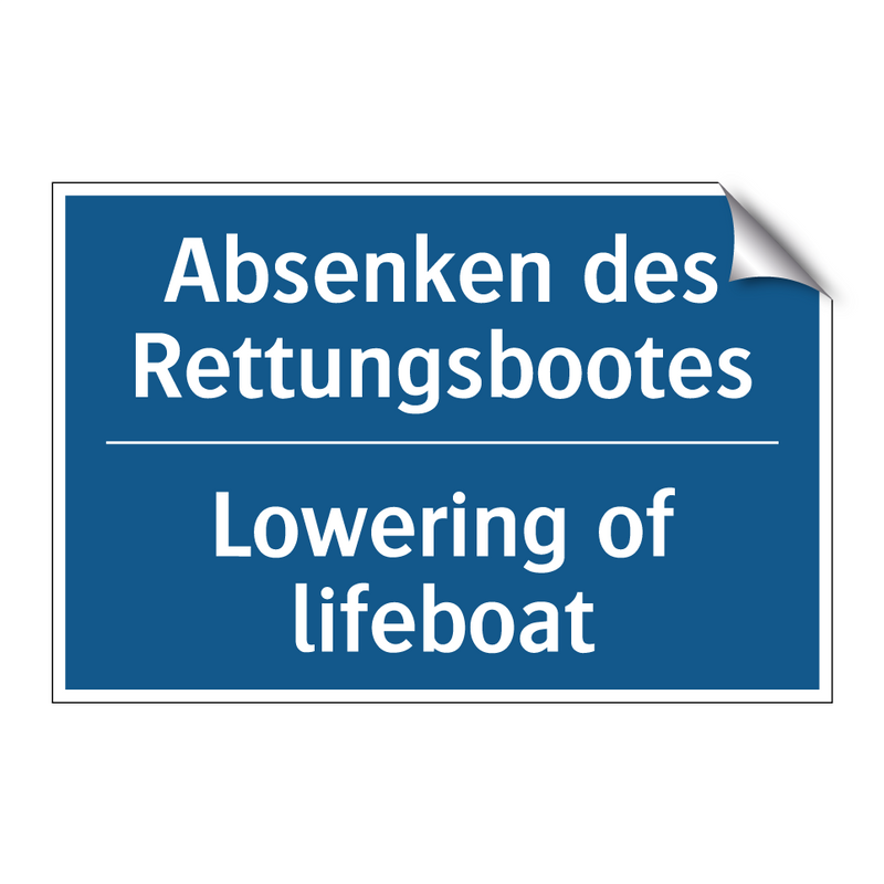 Absenken des Rettungsbootes - Lowering of lifeboat