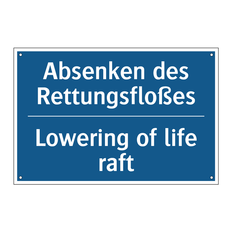 Absenken des Rettungsfloßes - Lowering of life raft