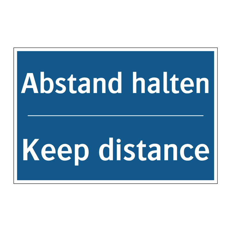 Abstand halten - Keep distance