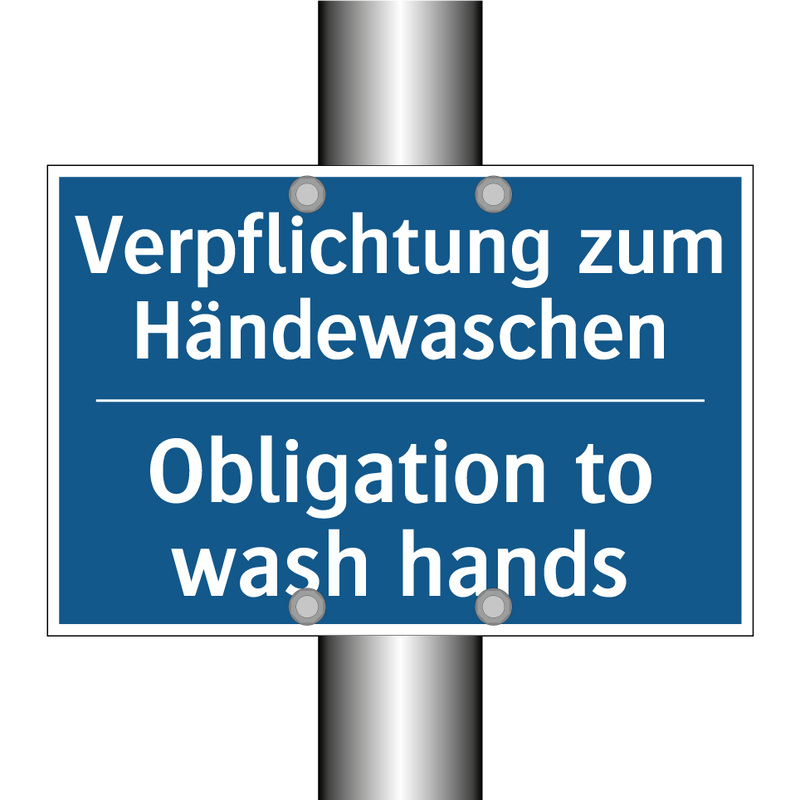 Verpflichtung zum Händewaschen - Obligation to wash hands