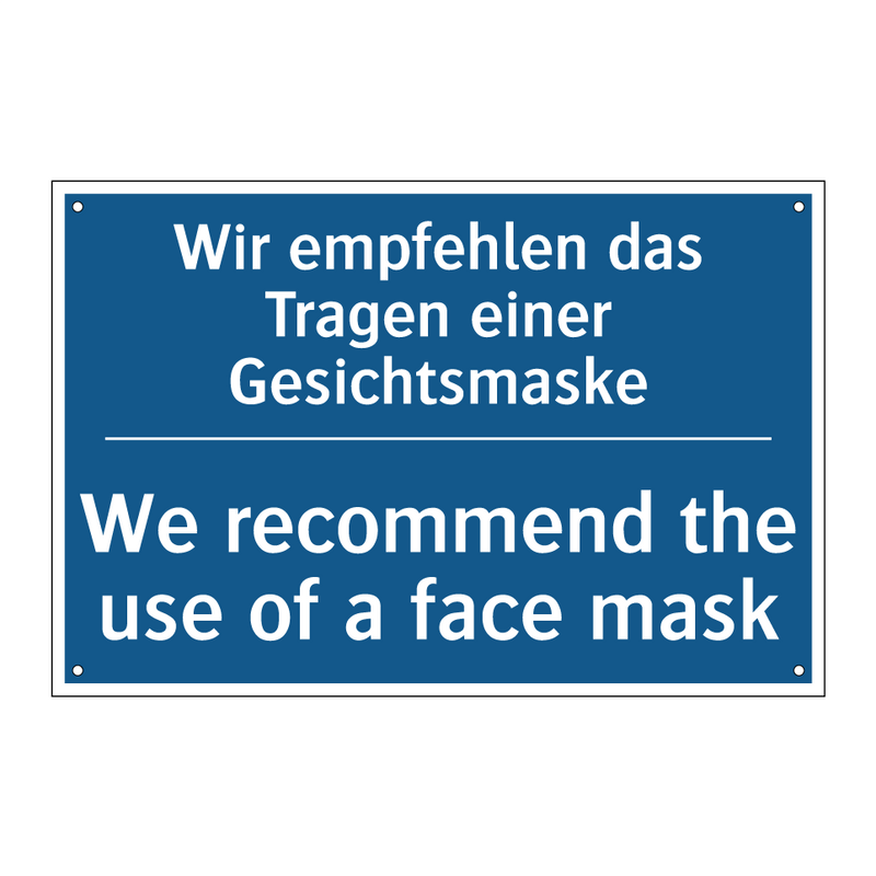 Wir empfehlen das Tragen einer /.../ - We recommend the use of a face /.../