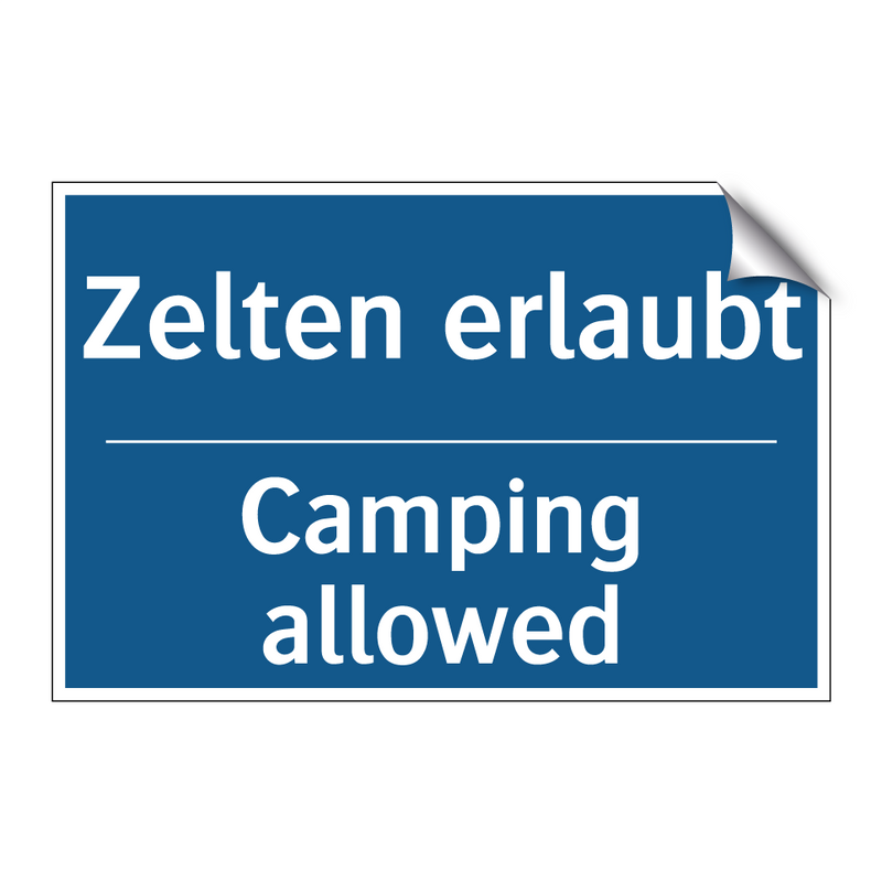 Zelten erlaubt - Camping allowed