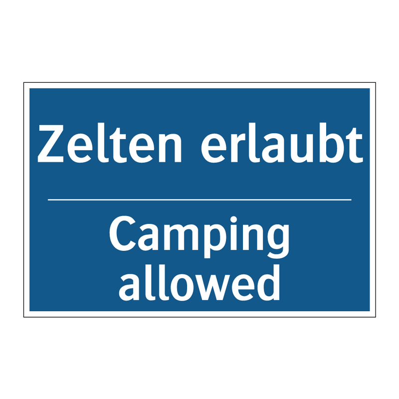 Zelten erlaubt - Camping allowed