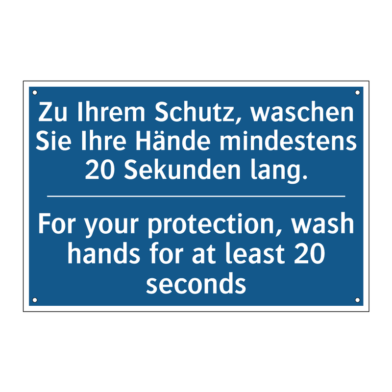 Zu Ihrem Schutz, waschen Sie Ihre /.../ - For your protection, wash hands /.../