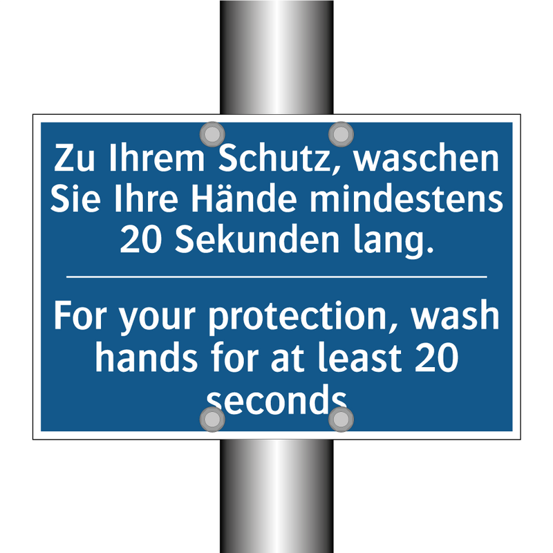 Zu Ihrem Schutz, waschen Sie Ihre /.../ - For your protection, wash hands /.../