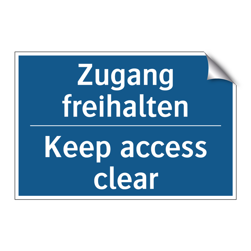 Zugang freihalten - Keep access clear