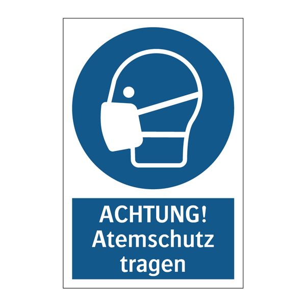 ACHTUNG! Atemschutz tragen