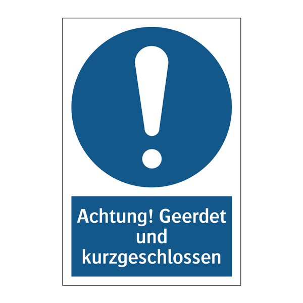 Achtung! Geerdet und kurzgeschlossen