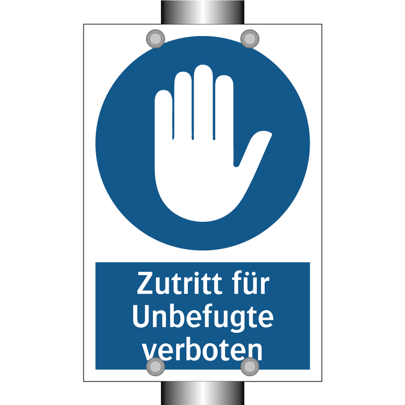 Zutritt für Unbefugte verboten