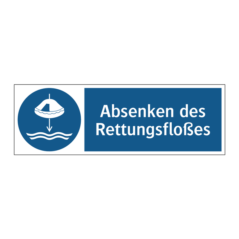 Absenken des Rettungsfloßes