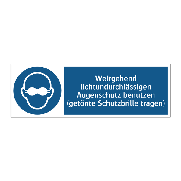 Weitgehend lichtundurchlässigen Augenschutz benutzen (getönte Schutzbrille tragen)