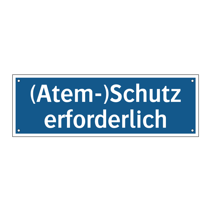 (Atem-)Schutz erforderlich