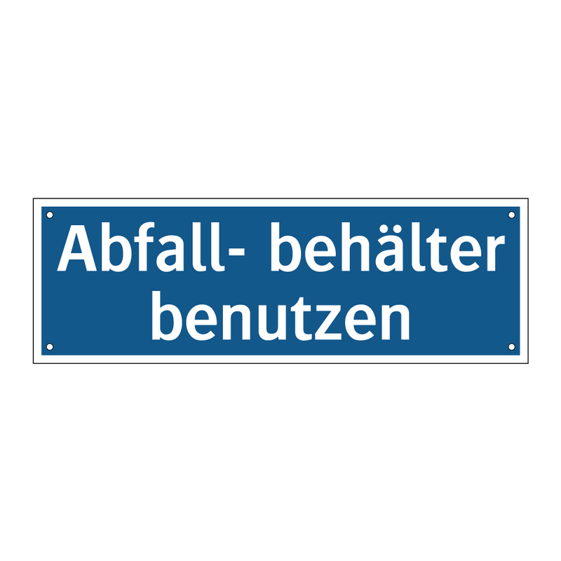 Abfall- behälter benutzen