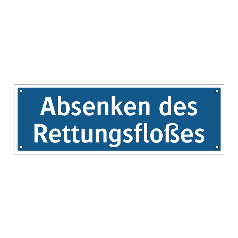 Absenken des Rettungsfloßes