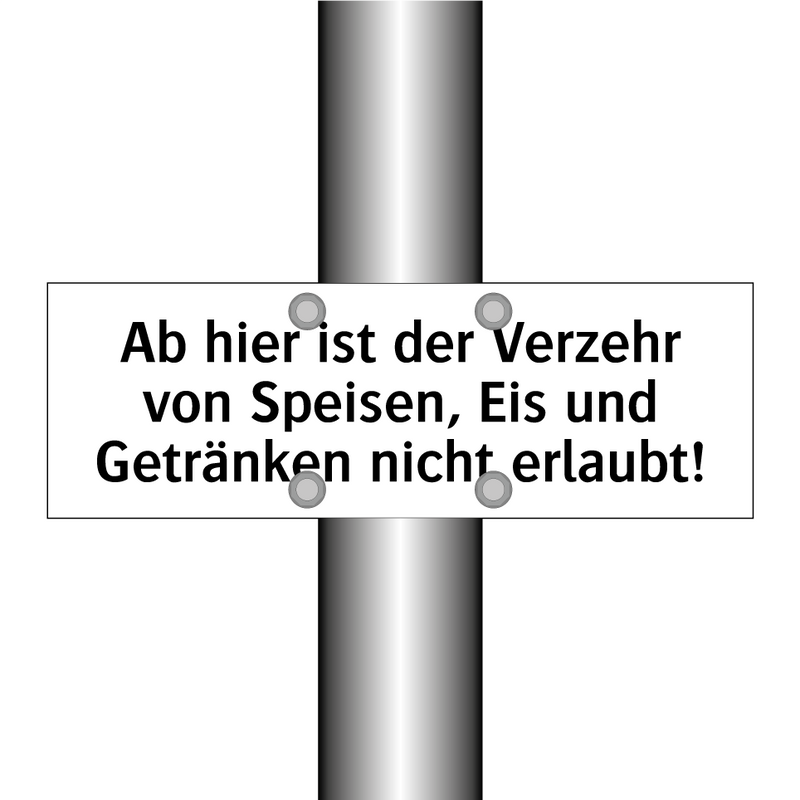 Ab hier ist der Verzehr von Speisen, Eis und Getränken nicht erlaubt!