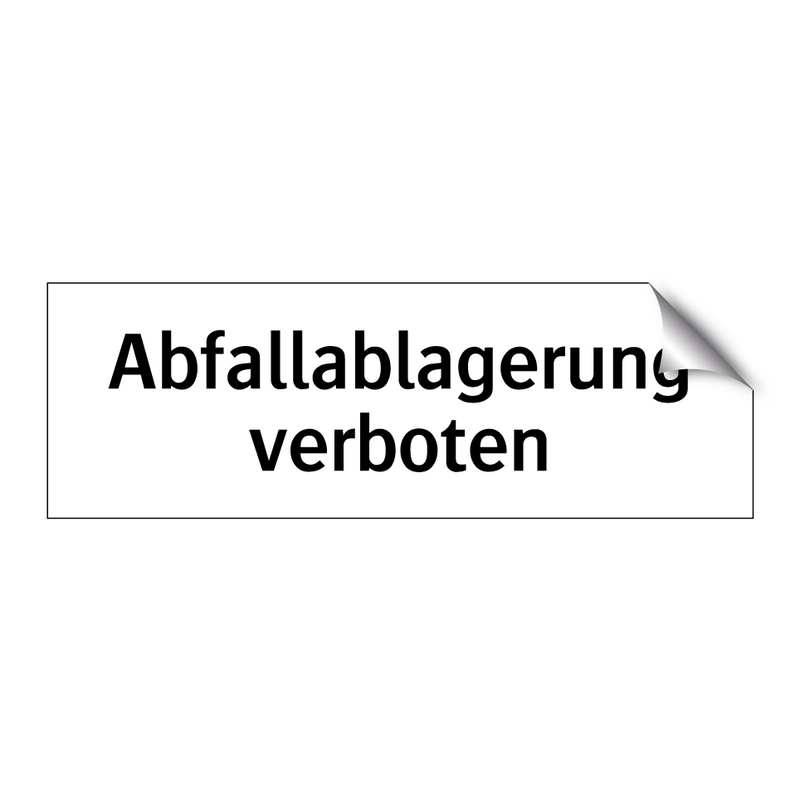 Abfallablagerung verboten