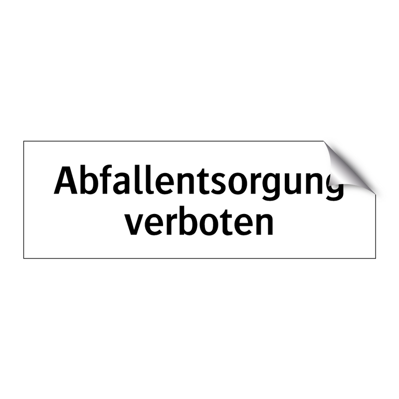 Abfallentsorgung verboten