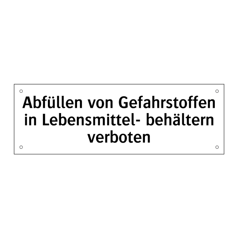 Abfüllen von Gefahrstoffen in Lebensmittel- behältern verboten