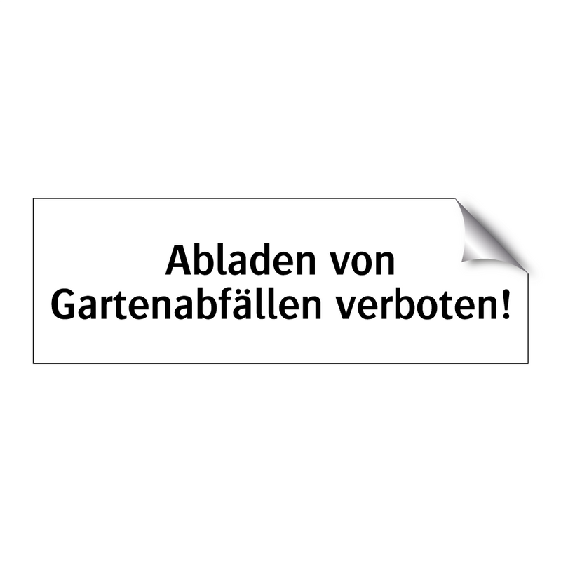 Abladen von Gartenabfällen verboten!